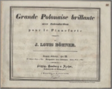 Grande polonaise brillante : avec introduction pour le pianoforte composée