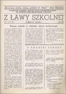 Z ławy szkolnej: Kwartalnik młodzieży szkolnej I Liceum Ogólnokształcącego im. Filomatów Ziemi Michałowskiej R. 1982, Nr. 1 - 2(26 - 27)