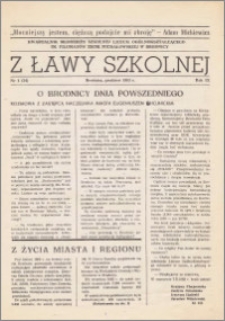 Z ławy szkolnej: Kwartalnik młodzieży szkolnej I Liceum Ogólnokształcącego im. Filomatów Ziemi Michałowskiej R. 1983, Nr. 4(33)