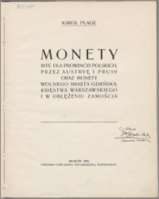 Monety bite dla prowincji polskich, przez Austrię i Prusy oraz monety Wolnego Miasta Gdańska, Księstwa Warszawskiego i w oblężeniu Zamościa