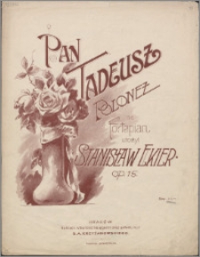 Pan Tadeusz : polonez na fortepian : op. 15