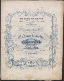 Un jour de ma vie : andante à la polacca : pour le piano forte composée et dediée à Madame Colette de Prendowska née de Łabęcka