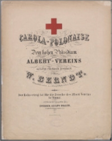 Carola-Polonaise : dem hohen Präsidium des Albert - Vereins in tiefster Ehrfurcht gewidmet