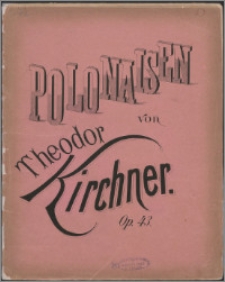 4 Polonaisen : für Clavier : Op. 43