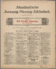Drei beliebte Polonaisen : für Pianoforte