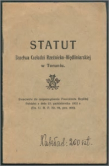 Statut Bractwa Czeladzi Rzeźnicko-Wędliniarskiej w Toruniu : %b stosownie do rozporządzenia Prezydenta Rzplitej Polskiej z dnia 27.października 1932 r. (Dz.U.R.P. nr 94, poz. 808)