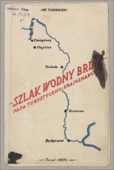 Szlak wodny rzeki Brdy : skala 1:100 000
