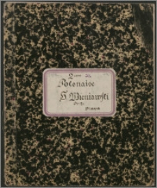 2me polonaise brillante : pour le violon avec accompagnement d'orchestre ou de piano : op. 21