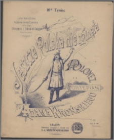 Jeszcze Polska nie zginęła : polonez na fortepian