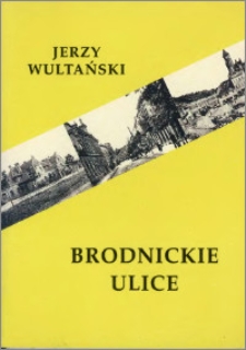 Brodnickie ulice
