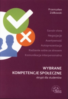 Wybrane kompetencje społeczne. Skrypt dla studentów