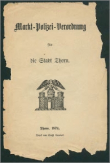 Markt-Polizei-Verordnung für die Stadt Thorn