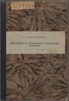 Przyczynki do psychologji i pedagogiki karności