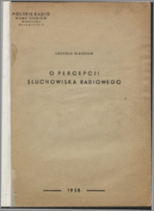 O percepcji słuchowiska radiowego