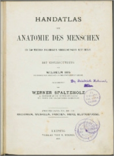 Handatlas der Anatomie des Menschen Bd. 2, Regionen, Muskeln, Fascien, Herz, Blutgefässe