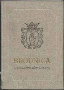Brodnica : siedem wieków miasta